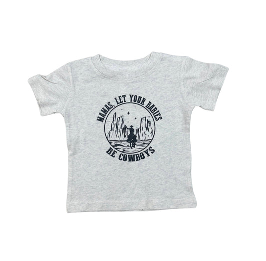 Let your babies be cowboys graphic