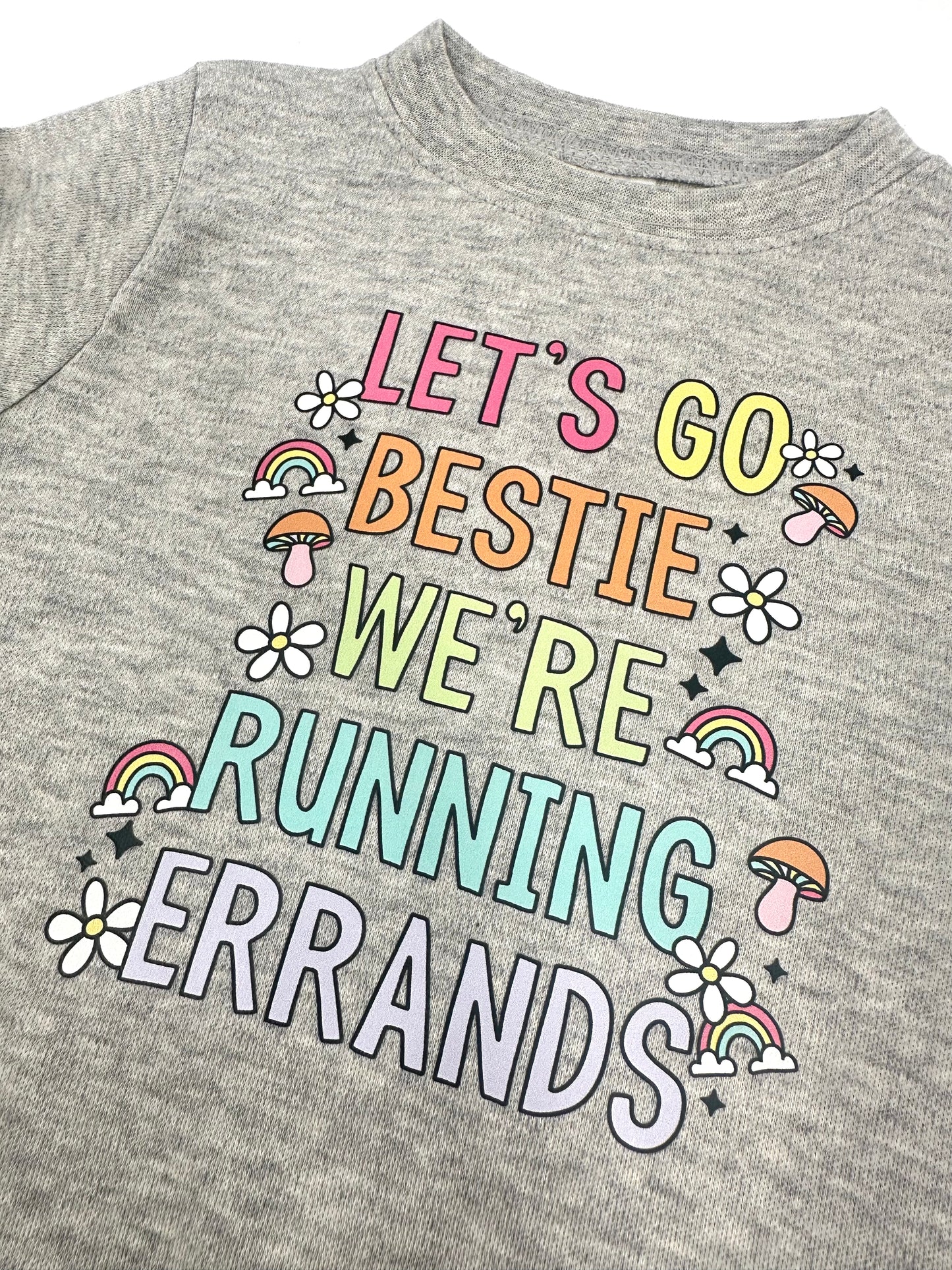 We’re running errands bestie graphic