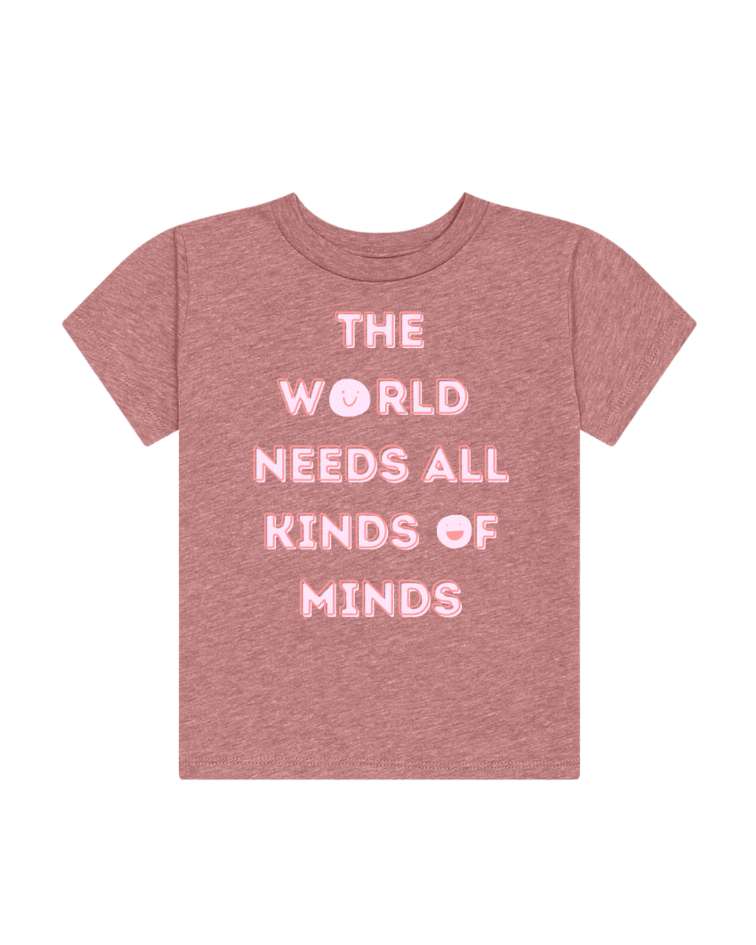 World needs all minds pink graphic tee