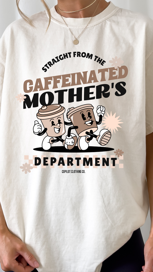 Caffeinated Mother’s Department adult graphic