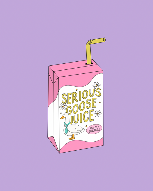 Serious goose juice graphic