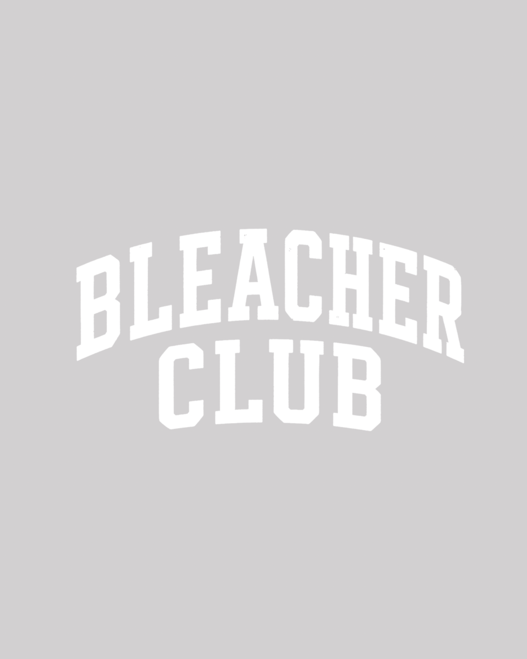 Bleacher Club graphic